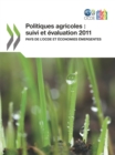 Politiques agricoles: suivi et evaluation 2011 Pays de l'OCDE et economies emergentes - eBook