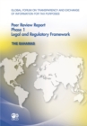 Global Forum on Transparency and Exchange of Information for Tax Purposes Peer Reviews: The Bahamas 2011 Phase 1: Legal and Regulatory Framework - eBook