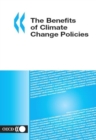 The Benefits of Climate Change Policies Analytical and Framework Issues - eBook