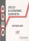 OECD Economic Surveys: Switzerland 1997 - eBook