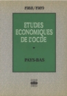 Etudes economiques de l'OCDE : Pays-Bas 1989 - eBook