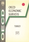 OECD Economic Surveys: Turkey 1995 - eBook