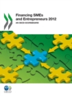 Financing SMEs and Entrepreneurs 2012 An OECD Scoreboard - eBook