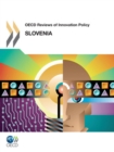 OECD Reviews of Innovation Policy: Slovenia 2012 - eBook