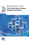 OECD Public Governance Reviews The Public Sector Salary System in Slovenia - eBook