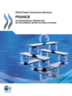 OECD Public Governance Reviews: France An international perspective on the General Review of Public Policies - eBook