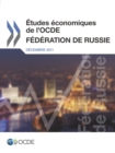 Etudes economiques de l'OCDE : Federation de Russie 2011 - eBook