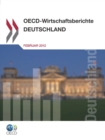 OECD-Wirtschaftsberichte: Deutschland 2012 - eBook
