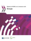 Etudes de l'OCDE sur la croissance verte Energie - eBook