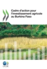 Cadre d'action pour l'investissement agricole au Burkina Faso - eBook