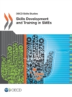 OECD Skills Studies Skills Development and Training in SMEs - eBook
