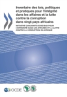 Inventaire des lois, politiques et pratiques pour l'integrite dans les affaires et la lutte contre la corruption dans vingt pays africains - eBook