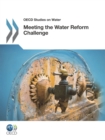 OECD Studies on Water Meeting the Water Reform Challenge - eBook