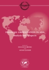 Development Centre Seminars Financial Liberalisation in Asia Analysis and Prospects - eBook
