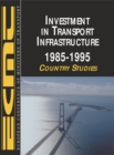 Investment in Transport Infrastructure -- 1985-1995 - eBook