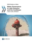 OECD Studies on Water Water Governance in Latin America and the Caribbean A Multi-level Approach - eBook
