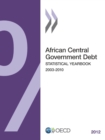African Central Government Debt 2012 Statistical Yearbook - eBook