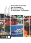 Policy Instruments for Achieving Environmentally Sustainable Transport - eBook