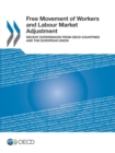 Free Movement of Workers and Labour Market Adjustment Recent Experiences from OECD Countries and the European Union - eBook