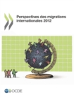 Perspectives des migrations internationales 2012 - eBook
