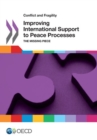 Conflict and Fragility Improving International Support to Peace Processes The Missing Piece - eBook