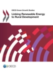OECD Green Growth Studies Linking Renewable Energy to Rural Development - eBook