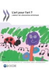 La recherche et l'innovation dans l'enseignement L'art pour l'art ? L'impact de l'education artistique - eBook