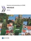 Examens environnementaux de l'OCDE: Mexique 2013 - eBook