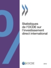 Statistiques de l'OCDE sur l'investissement direct international 2012 - eBook