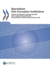Specialised Anti-Corruption Institutions Review of Models: Second Edition - eBook