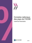 Comptes nationaux des pays de l'OCDE, Comptes financiers 2012 - eBook