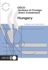 OECD Reviews of Foreign Direct Investment: Hungary 2000 - eBook