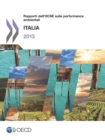 Rapporto sulle performance ambientali Rapporti dell'OCSE sulle performance ambientali: Italia 2013 - eBook
