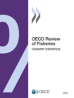 OECD Review of Fisheries: Country Statistics 2012 - eBook