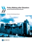 OECD Regional Development Studies Policy Making after Disasters Helping Regions Become Resilient - The Case of Post-Earthquake Abruzzo - eBook