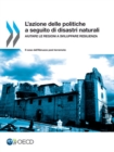 L'azione delle politiche a seguito di disastri naturali Aiutare le regioni a sviluppare resilienza - Il caso dell'Abruzzo post terremoto - eBook