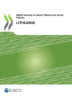 OECD Reviews of Labour Market and Social Policies: Lithuania - eBook