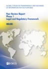 Global Forum on Transparency and Exchange of Information for Tax Purposes Peer Reviews: Belize 2013 Phase 1: Legal and Regulatory Framework - eBook