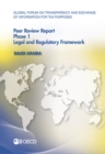 Global Forum on Transparency and Exchange of Information for Tax Purposes Peer Reviews: Saudi Arabia 2014 Phase 1: Legal and Regulatory Framework - eBook