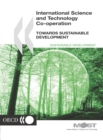 International Science and Technology Co-operation Towards Sustainable Development - eBook