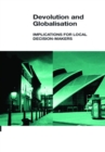 Local Economic and Employment Development (LEED) Devolution and Globalisation Implications for Local Decision-makers - eBook