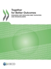 Together for Better Outcomes Engaging and Involving SME Taxpayers and Stakeholders - eBook