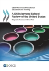 OECD Reviews of Vocational Education and Training A Skills beyond School Review of the United States - eBook
