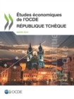 Etudes economiques de l'OCDE : Republique tcheque 2014 - eBook