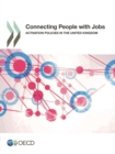 Connecting People with Jobs Activation Policies in the United Kingdom - eBook
