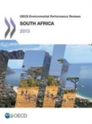 OECD Environmental Performance Reviews: South Africa 2013 - eBook