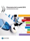 Panorama de la sante 2013 Les indicateurs de l'OCDE - eBook