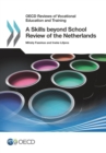 OECD Reviews of Vocational Education and Training A Skills beyond School Review of the Netherlands - eBook