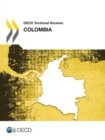 OECD Territorial Reviews: Colombia 2014 - eBook