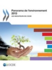 Panorama de l'environnement 2013 Les indicateurs de l'OCDE - eBook